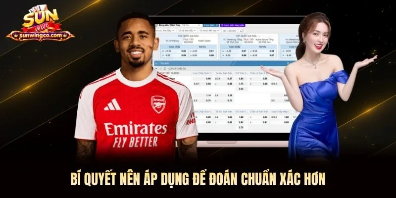 Bí quyết nên áp dụng để đoán chuẩn xác hơn
