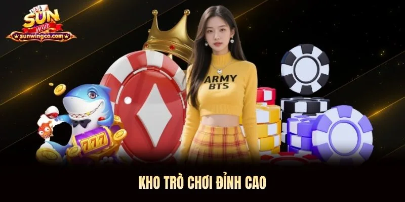 Kho trò chơi đỉnh cao